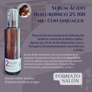 Serum capilar 2% Ácido hialurónico Formato Salón- 100 ml