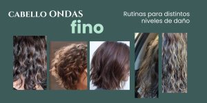 CABELLO ONDAS- FINO: Rutinas para distintos niveles de daño